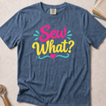 Sew What?